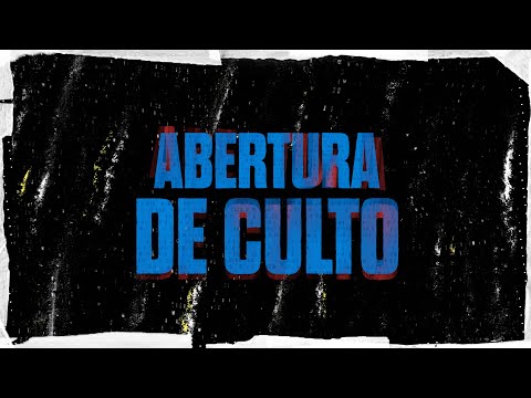 ABERTURA DE CULTO - Personalizada para igrejas!