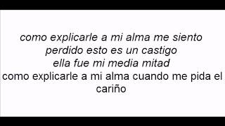 Mi media mitad rey ruiz con letra