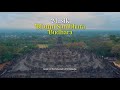 Trailer Dokumenter Nada Nusantara Borobudur - Jawa Tengah
