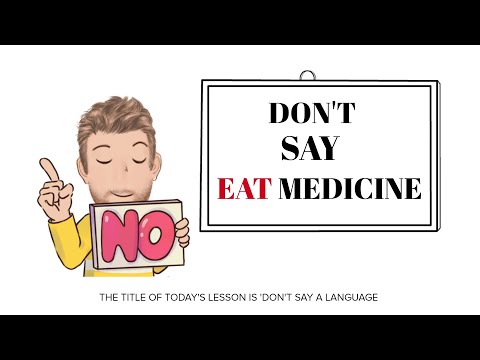 English Tutor Nick P Common Errors (5) Don't Say Eat Medicine Say Take Medicine - Animated