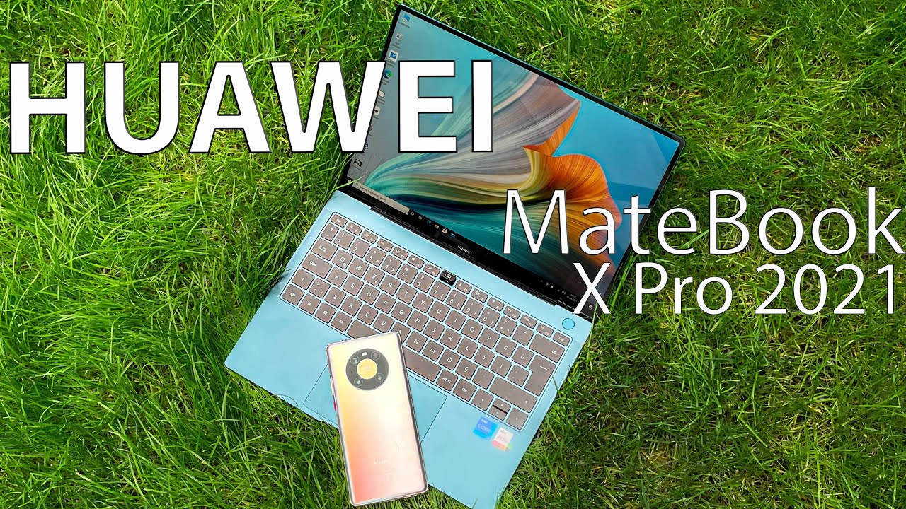 Fiyatıyla Olay Olan Huawei Matebook X Pro 2021'i İnceledik