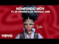 Nomfundo Moh - Kuhle (Visualizer) ft. De Mthuda, Da Muziqal Chef