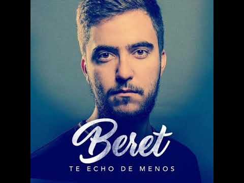 Beret - Te Echo De Menos (Original 2018)
