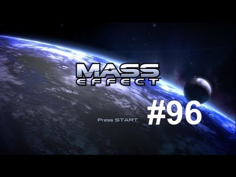 Let's Play - Mass Effect HD Episode 96: FROGS