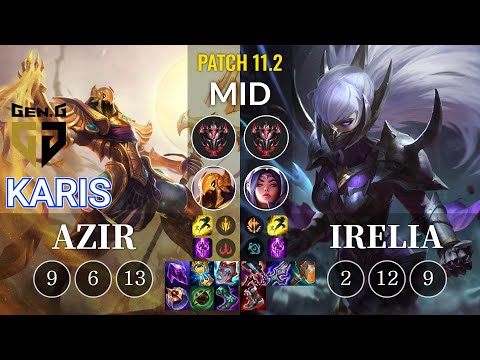 GEN Karis Azir vs Irelia Mid - KR Patch 11.2