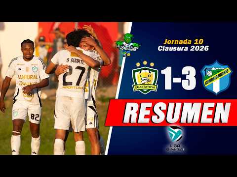 REMONTADA CREMA/ Guastatoya 1 vs Comunicaciones 3 / Jornada 10 - Clausura 2026 -RESUMEN COMPLETO-