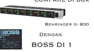 Video thumbnail for Compare di box BEHRINGER DI 800 vs BOSS DI 1 by MAESTRO MUSIK
