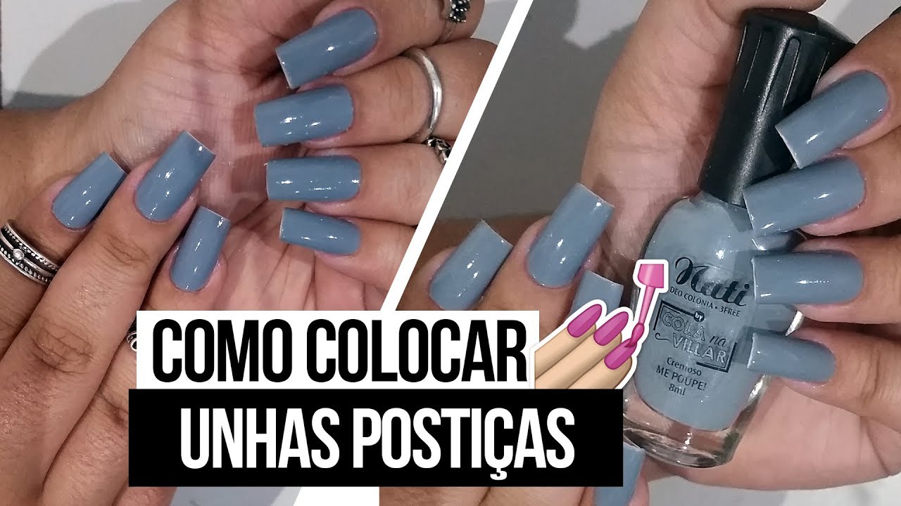COMO COLOCAR UNHAS POSTIÇAS