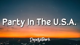 Miley Cyrus - Party In The U.S.A. (Lyrics)