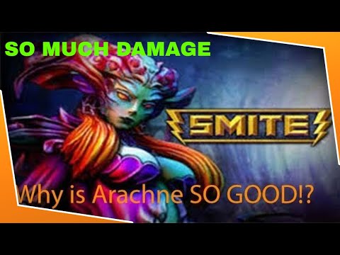 why Arachne is GREAT for Assault smite 2019