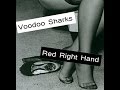 Voodoo Sharks - Red Right Hand (Nick Cave cover ...