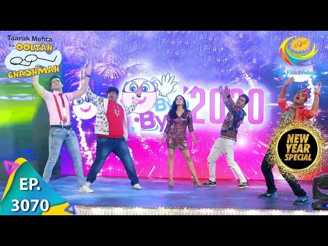 Taarak Mehta Ka Ooltah Chashmah - Ep 3070 - Full Episode - 31st December 2020
