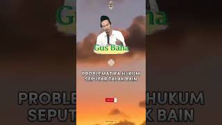 Download lagu Legal Issues Surrounding Divorce || Kyai's Recitation || Gus Baha #shorts mp3 Download lagu Legal Issues Surrounding Divorce || Kyai's Recitation || Gus Baha #shorts mp3
