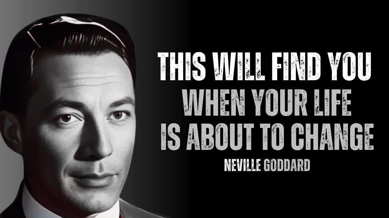 Neville Goddard - This Message Will Change Your Life at the Perfect Time