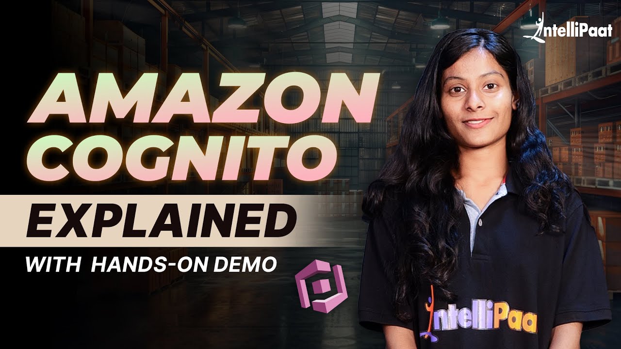 What is Amazon Cognito? | Amazon Cognito Tutorial For Beginners | AWS Cognito | Intellipaat