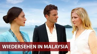 Wiedersehen in Malaysia I Drama, Romance I Stephan Luca, Raven Tao, Max Urlacher I DE Film 2012