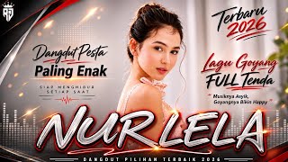 Download lagu NURLELA Best Dangdut Party Ever π₯ The Hottest New Tracks π Full Tent Dance Party mp3 Download lagu NURLELA Best Dangdut Party Ever π₯ The Hottest New Tracks π Full Tent Dance Party mp3