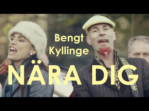 Bengt Kyllinge - Nära dig