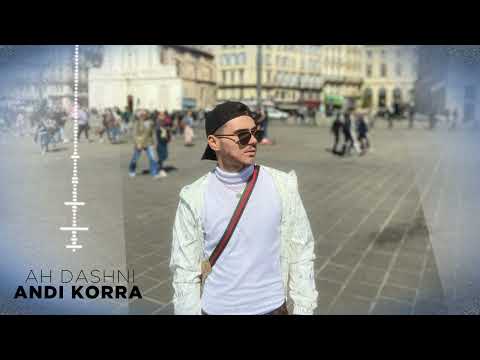 Andi Korra - Ah dashni