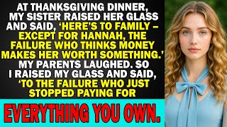 Download lagu At Thanksgiving Dinner, My Sister Raised Her Glass And Said, ‘Here’s To Family — Except For Hannah.. mp3