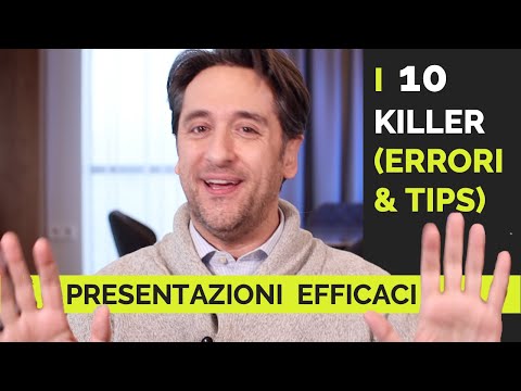 PRESENTAZIONI EFFICACI - I 10 Killer e 10 Consigli per creare Presentazioni Professionali