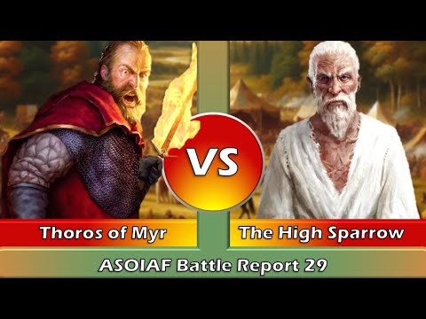 ASOIAF Battle Report 29 - Brotherhood Without Banners vs. Lannister - A Song of Ice and Fire