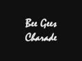 Bee Gees - Charade