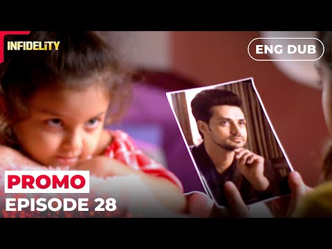 Infidelity【PREVIEW 】Episode 28 | Indian drama English dubbed #EP28