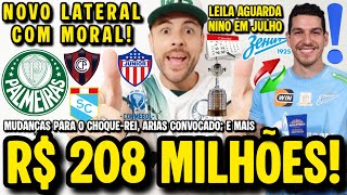 PALMEIRAS AGUARDA NINO EM JULHO! NOVO LATERAL DO PALMEIRAS COM MORAL! EITA 208MILHÕES DA CONMEBOL E+