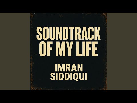 Soundtrack of My Life