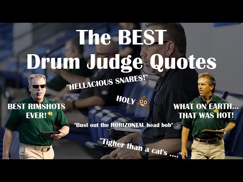 Stuff Drum Judges Say