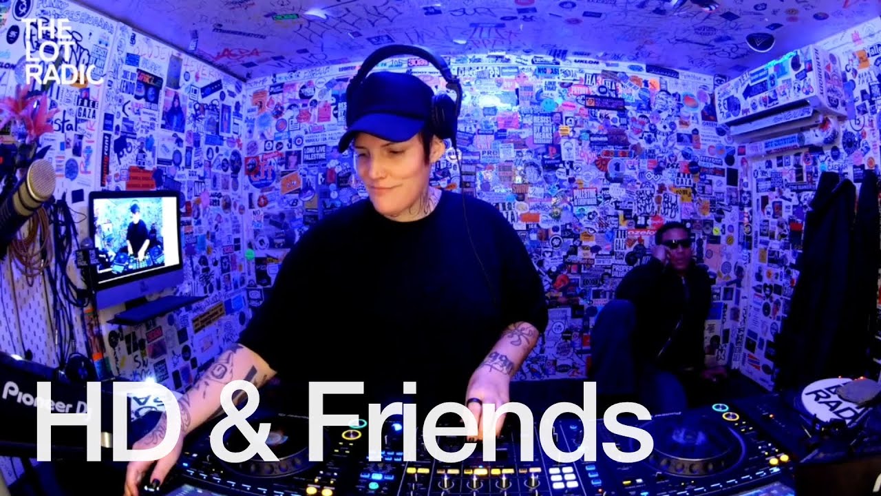 HD & FRIENDS - HD & FRIENDS @TheLotRadio