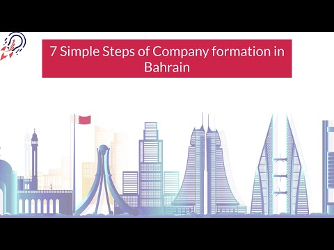 Company Formation in Bahrain | 7 Simple Steps
