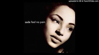 Sade - Feel No Pain (MJOG Edit)