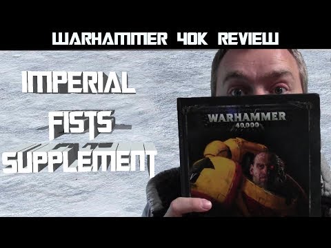 CHECK OUT THE NEW IMPERIAL FIST SUPPLEMENT!