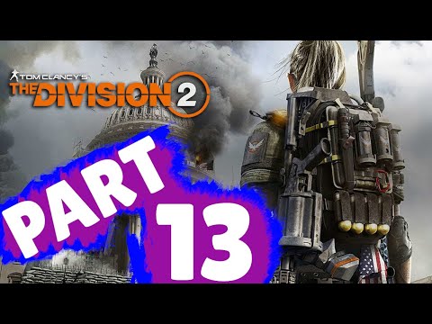 THE DIVISION 2 Walkthrough Part 13 "Southwest Liberation"