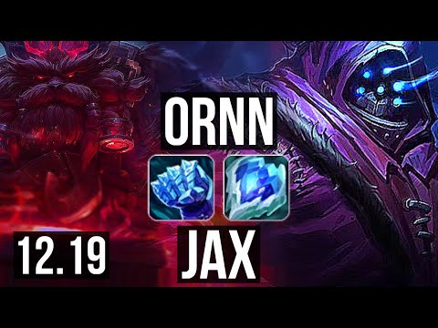 ORNN vs JAX (TOP) | 4/0/6, 65% winrate | KR Grandmaster | 12.19