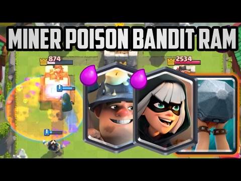 Clash Royale - Miner Poison Bandit Ram Control Deck | 3.5 Miner Deck For Arena 8, 9, 10, 11