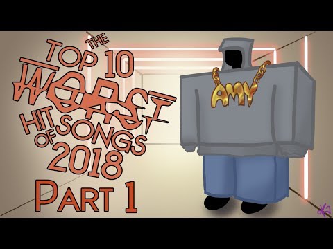 The Top Ten Worst Hit Songs of 2018 (Pt. 1)