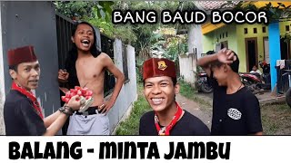 Download lagu 𝗕𝗔𝗟𝗔𝗡𝗚 - 𝐁𝐀𝐍𝐆 𝐁𝐀𝐔𝐃, 𝐁𝐀𝐁𝐀, 𝐈𝐑𝐅𝐀𝐍, 𝐌𝐈𝐍𝐓𝐀 𝐉𝐀𝐌𝐁𝐔 mp3