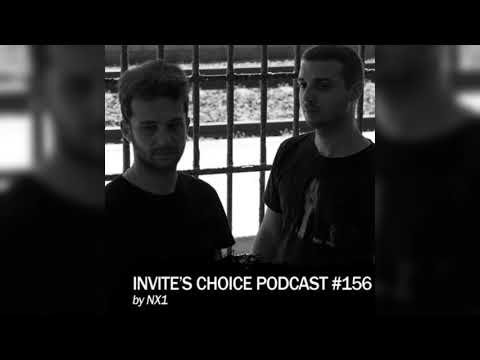 Invite's Choice Podcast 156 - NX1