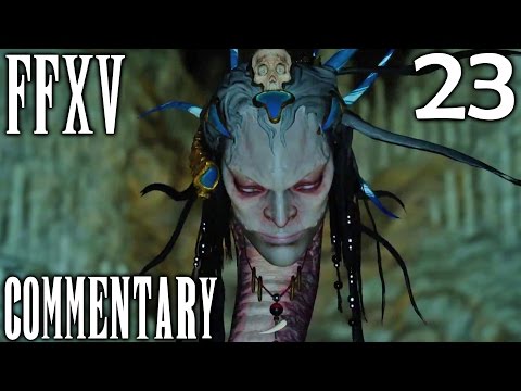 Final Fantasy XV Walkthrough Part 23 - Naga & The Trial Of Ramuh (Chapter 5)