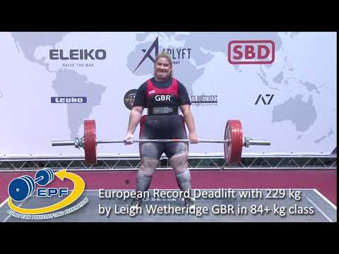 European Record Deadlift with 229 kg by Leigh Wetheridge GBR in 84+ kg class