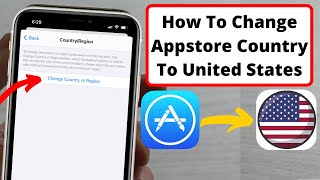 How to Change Appstore Country or Region To United States Change iPhone Country or Region