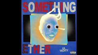 Lil Yachty - Something Ether (Instrumental)