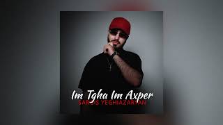 Sargis Yeghiazaryan - Im Tgha Im Axper (2025)