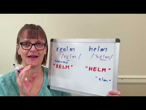 How to Pronounce Realm and Helm