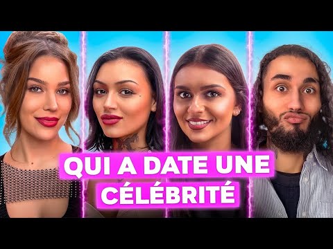 DEVINE QUI DATE UNE CÉLÉBRITÉ