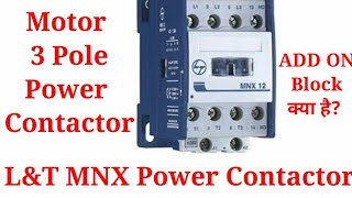 L&T MNX Power Contactor.Motor power contactor.