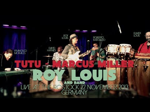 Tutu - Roy Louis & Band